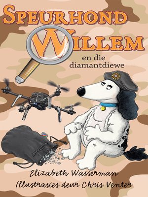 cover image of Speurhond Willem en die diamantdiewe